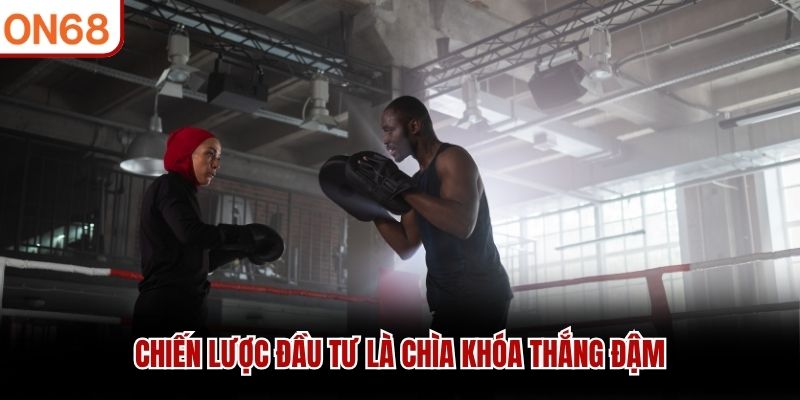 Chiến lược đầu tư là chìa khóa thắng đậm